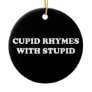Anti-Valentine's Day: Cupid rhymes with stupid