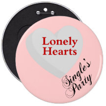 Anti-Valentine's Day Singles' Party Sign Pinback Button