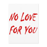 Anti-Valentine's No Love for You Postcards