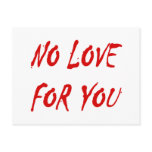 Anti-Valentine's No Love for You Postcards