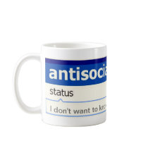 antisocial status coffee mugs