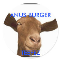 ANUS BURGER TEEFEZ ROUND STICKER
