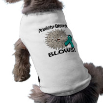 Anxiety Disorder Blows Awareness Design Pet Tee