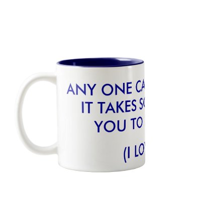 ANY ONE CAN BE A FATHER, IT TAKES SOME ONE LIKE... COFFEE MUGS by byemethings