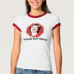 Anybody But Hillary Anti-Hillary Shirt