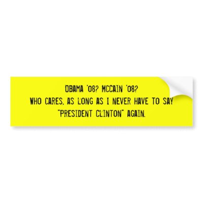 Anyone But Clinton Bumper Sticker by totalsweet0ness
