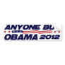 Anyone But Obama 2012