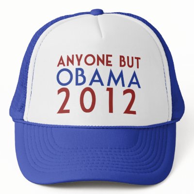 Anyone but Obama 2012 Trucker Hats by ConservativeHaven
