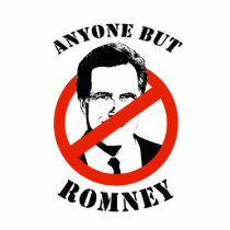 Anyone but Romney Acrylic Cut Outs