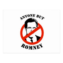 Anyone but Romney Postcard