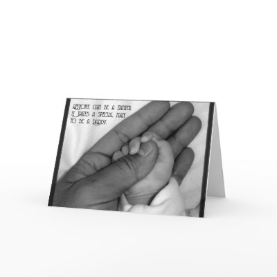 Anyone Can Be A Father Card by NotionsbyNique