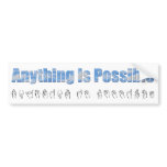 Anything Bumper Sticker bumper stickers