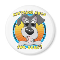 Anything Goes for Dogs Magnet