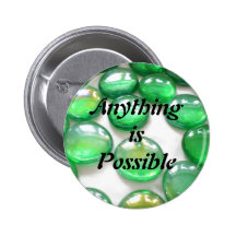 Anything is Possible button
