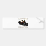 Anytime Guaranteed Bumper Stickers