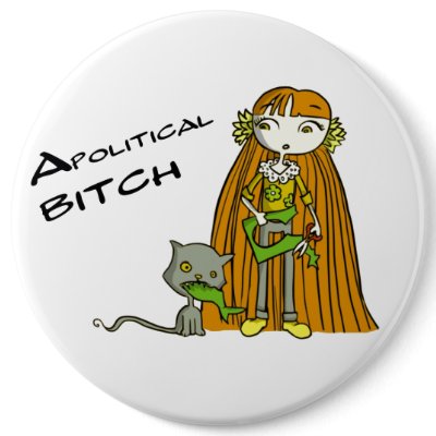 Apolitical BITCH Pins by APOLITICAL_BITCH