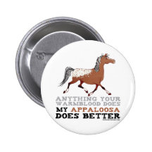 Appaloosas Do It Better Pinback Button