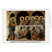 Appearance Of Christ In The Communion By Duccio cards