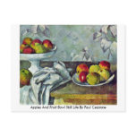 Apples And Fruit Bowl Still Life By Paul Cezanne postcards