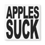 Apples Suck Fridge Magnet