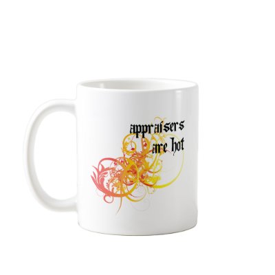 Appraisers Are Hot Mugs by itsallhot
