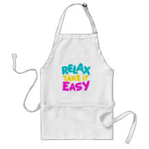 apron : RELAX TAKE IT EASY
