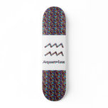 Aquarius Psychedelic skateboards