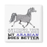 Arabians Do It Better