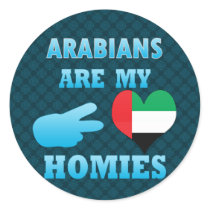 arabs are my Homies Round Sticker