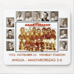 ARANYCSAPAT  ANGLIA - MAGYARORSZÁG 3:6 MOUSEPADS