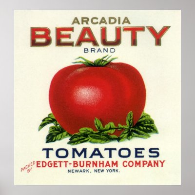 Arcadia Beauty Tomatoes, Vintage Fruit Crate Label Posters