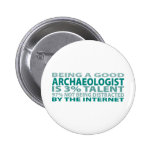 Archaeologist 3% Talent Pinback Buttons