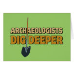 Archaeologist Dig Greeting Card