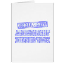 Archaeologist Drinking Team Greeting Cards