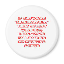 Archaeologist Humour ... Modelling Career