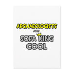 Archaeologists Are Sofa King Cool