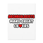 Archaeologists Make Great Lovers
