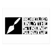 Archaeology Survive Postcard