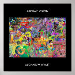 ARCHAIC VISION, MICHAEL W WYATT POSTER