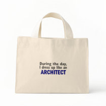 Architect During The Day Tote Bag