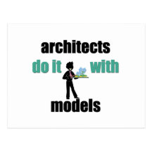 architects do it with models post card