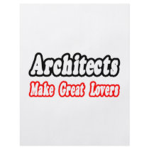 Architects Make Great Lovers