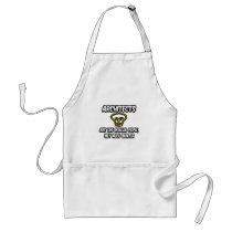 Architects...Regular People, Only Smarter Apron