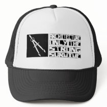 Architecture Survive Trucker Hat