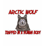 Arctic Wolf trapped in a human body t-shirts