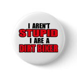 Are a Dirt Biker Motocross Dirt Bike Button