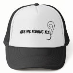 Are we fishing hats