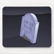Are We There Yet? Mousepad