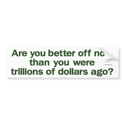 are you better off now bumper stickers by hyperbolegear
