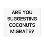 Are You Coconuts Post Card